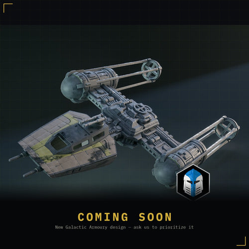 Coming soon — 1:48 Scale Y-Wing, a new Galactic Armoury design